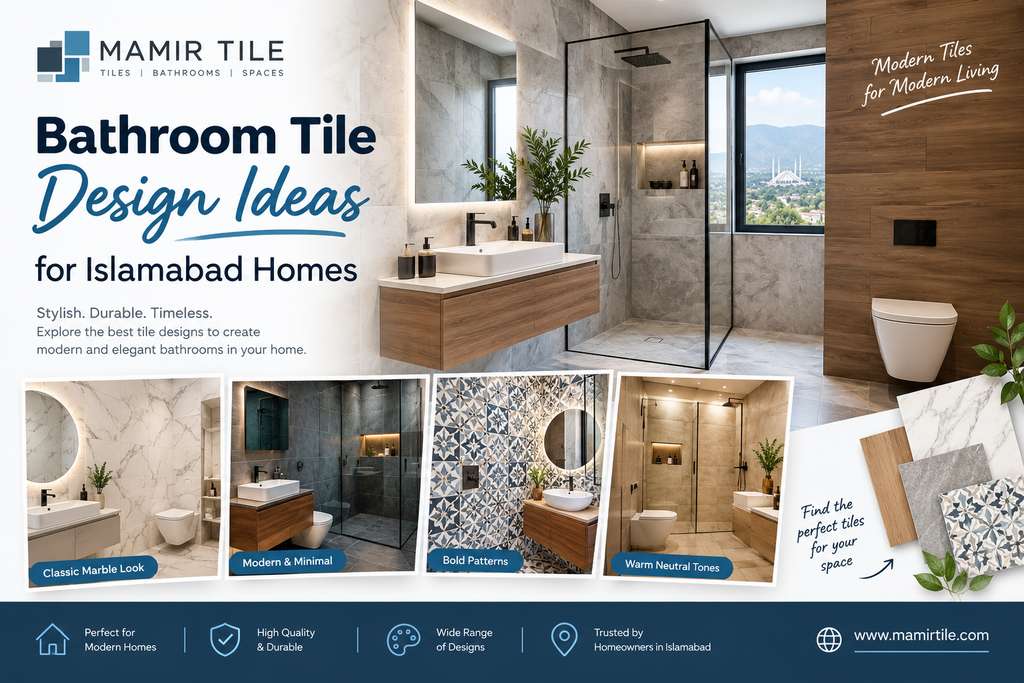 Bathroom Tile Design Ideas for Islamabad Homes