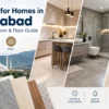 Best tiles for homes in Islamabad