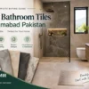 Best Bathroom Tiles in Islamabad Pakistan