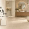 How Should Floor Tiles and Wall Tiles Match?